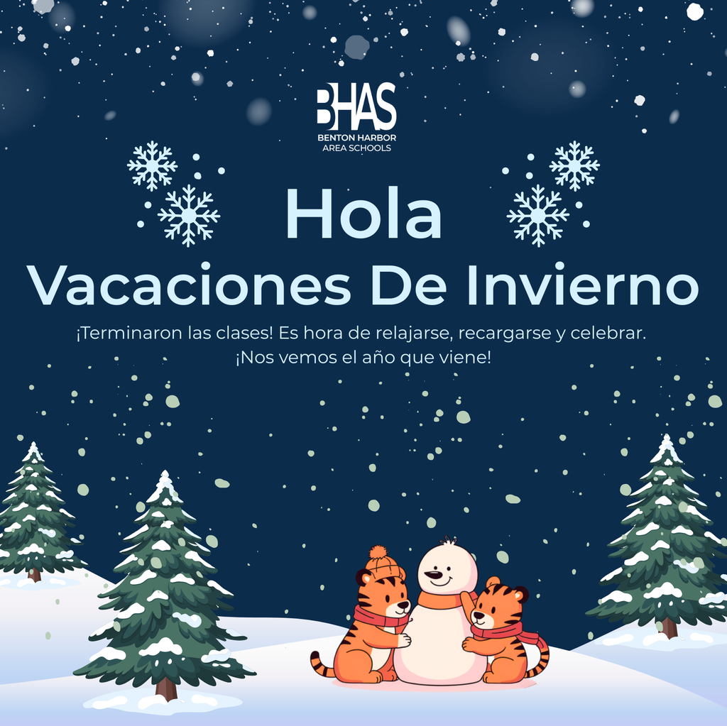 (Spanish) Hello Winter Break! Snowy background and Tigers building a snowman