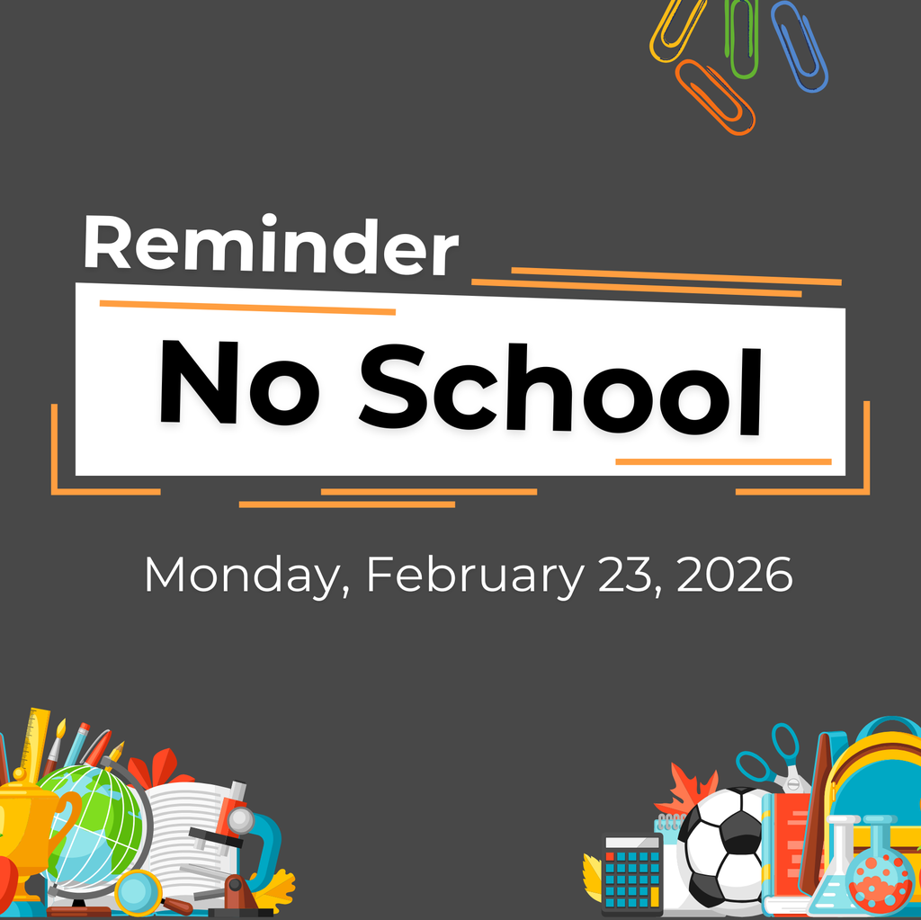 No School Monday, February 23