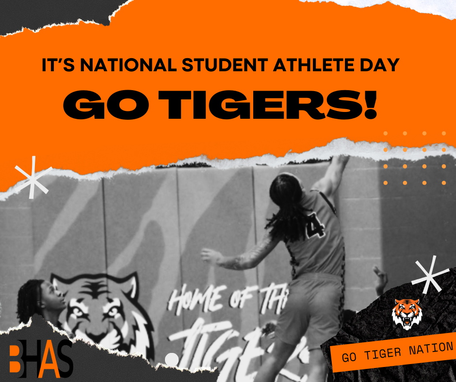 A Benton Harbor Area Schools graphic celebrating National Student Athlete Day with a black-and-white photo of a basketball player and the text "GO TIGERS!"