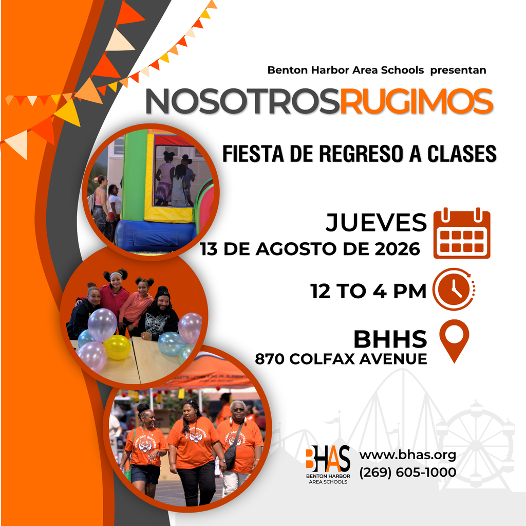 Anuncio de la fiesta de regreso a clases “Nosotros Rugimos” el jueves 13 de agosto de 2026, de 12:00 a 4:00 p. m., en Benton Harbor High School, 870 Colfax Avenue.