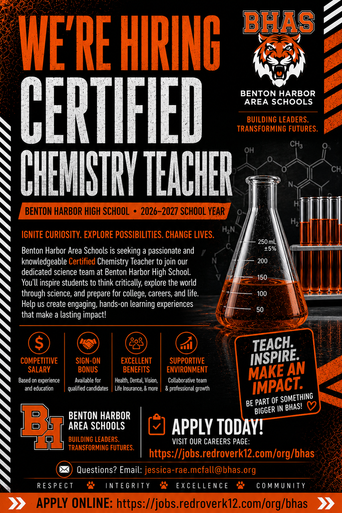 Hiring announcement for a certified Chemistry Teacher at Benton Harbor High School for the 2026–2027 school year, highlighting competitive salary, sign-on bonus, benefits, and application information.