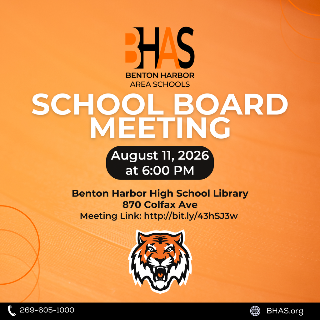BHAS School Board meeting announcement for August 11, 2026, at 6:00 PM in the Benton Harbor High School Library, with meeting link provided.