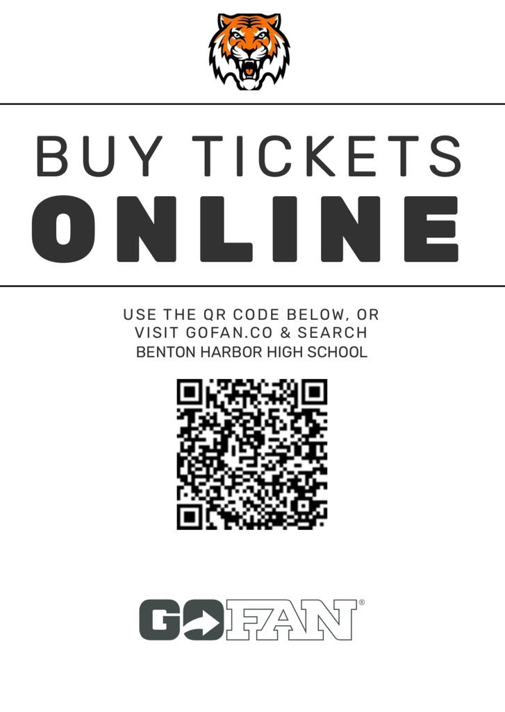 Benton Harbor High School athletics ticket information directing fans to purchase tickets online through GoFan using a QR code or GoFan.co.