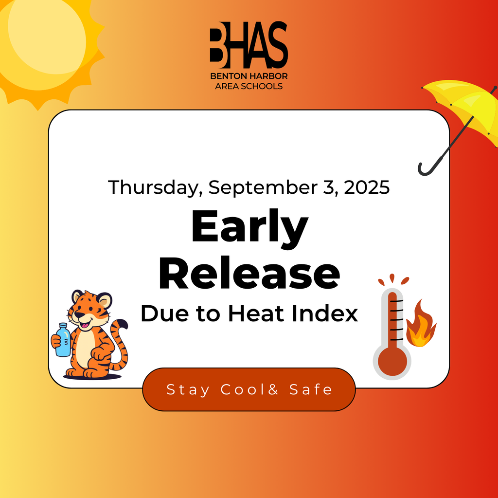 BHAS early release announcement for Thursday, September 3, due to the heat index, with a reminder to stay cool and safe.