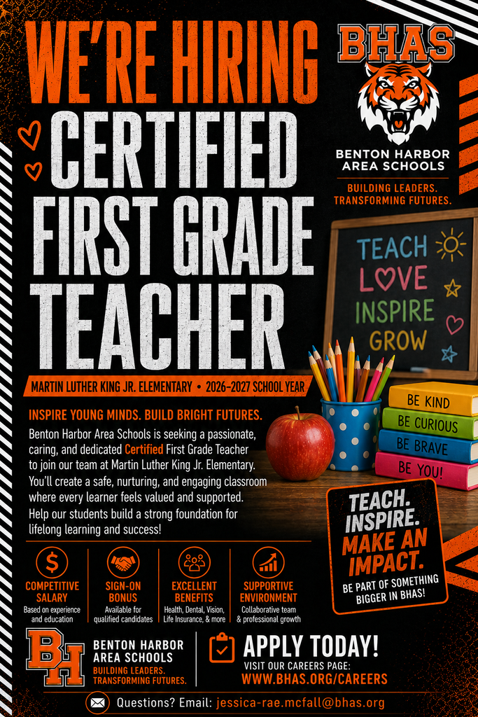 BHAS hiring announcement for a Certified First Grade Teacher at Martin Luther King Jr. Elementary School for the 2026–2027 school year, offering competitive salary, sign-on bonus, benefits, and professional growth opportunities.