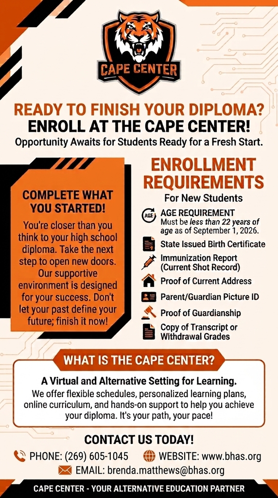 CAPE Center enrollment information for students ready to complete their high school diploma through a flexible virtual and alternative learning program. New students must be under age 22 as of September 1, 2026, and provide required enrollment documents.