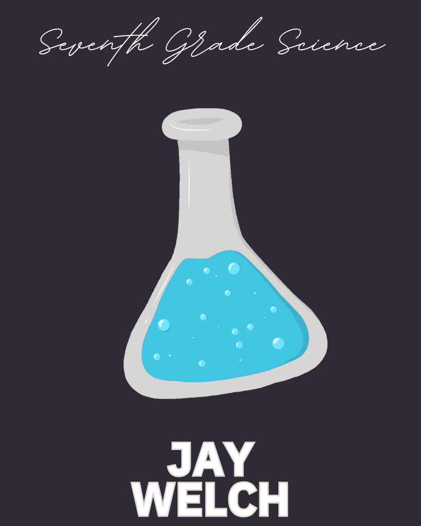 seventh grade science, jay welch