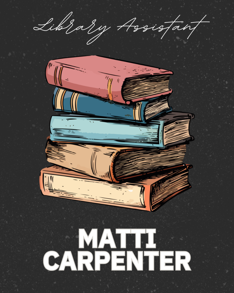 library assistant matti carpenter