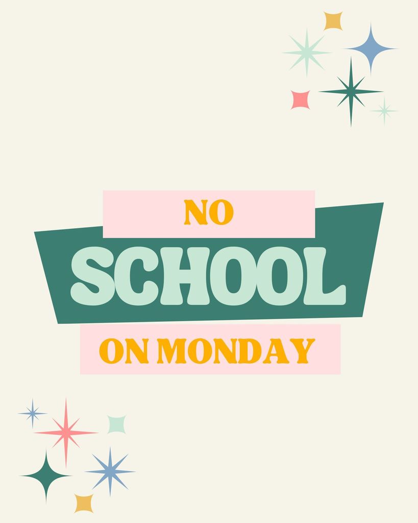 No School On Monday