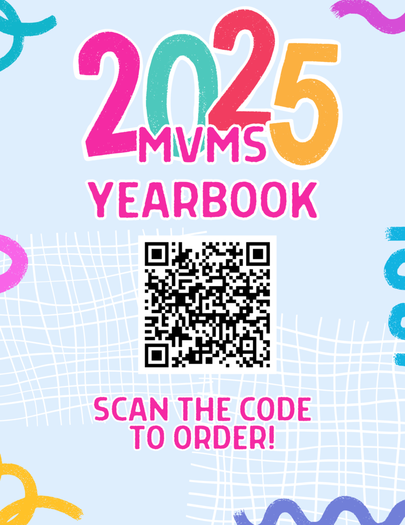 2025 mvms yearbook! scan the code to order!