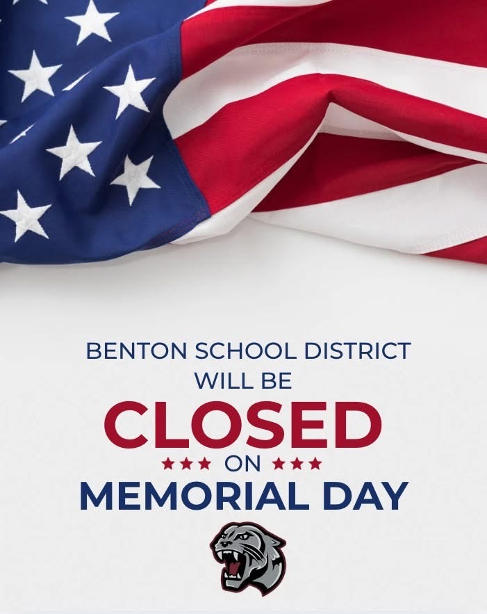 Benton school closure for Memorial Day 