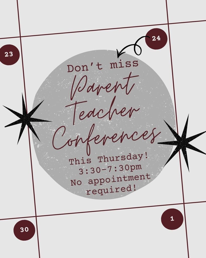 Parent Teacher Conferences