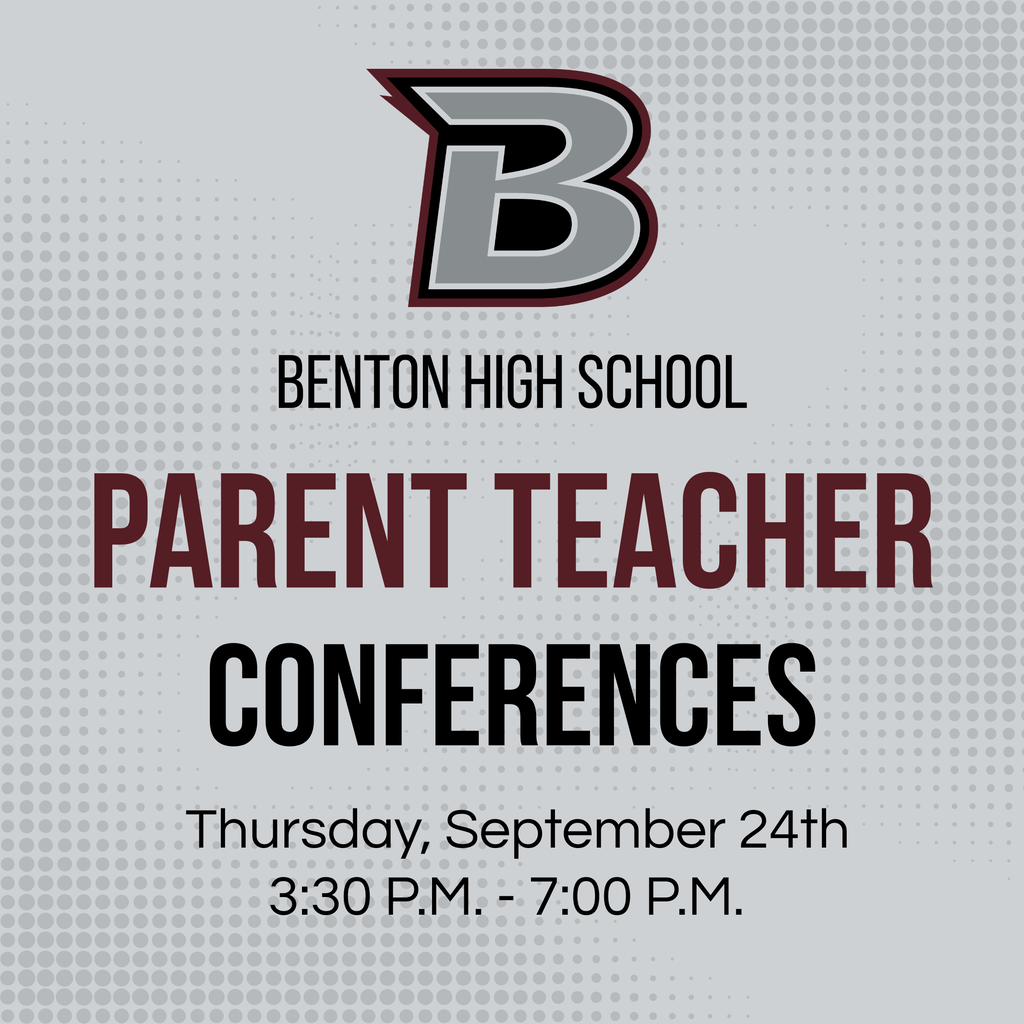 Parent Teacher Conferences are this Thursday, September 24, from 3:30p.m. – 7:00 p.m. We look forward to welcoming our BHS families and providing an opportunity to connect with teachers about student progress. #WeAreBenton #bhs #bhspanthers20262027