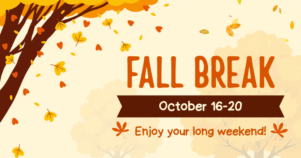 Fall Break