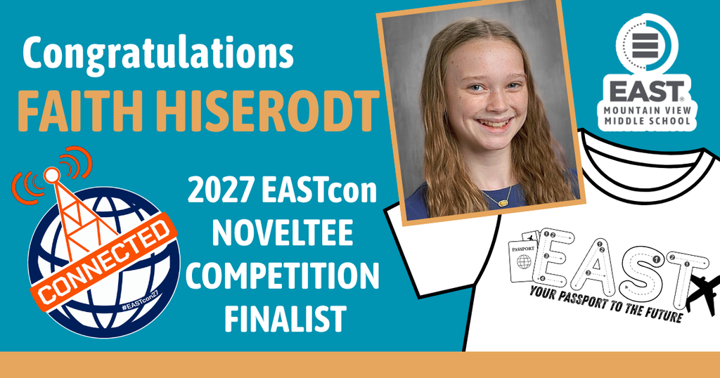 EAST Noveltee Competition Finalist