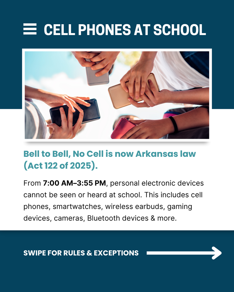 Graphic announcing Arkansas’s new “Bell to Bell, No Cell” law banning personal electronic devices during school hours.