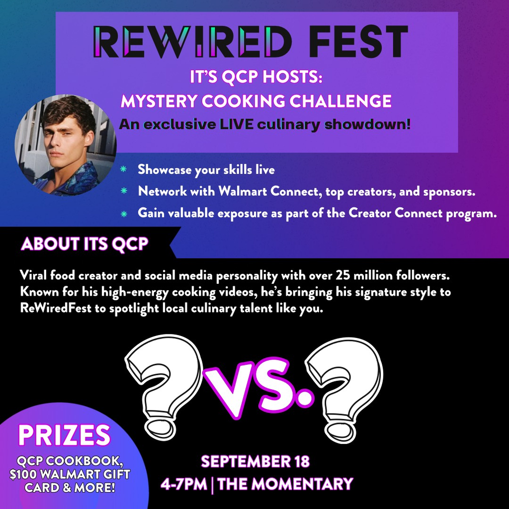 Graphic for ReWired Fest: Mystery Cooking Challenge hosted by QCP. Event details include live culinary showdown, networking opportunities, and prizes like a QCP cookbook and Walmart gift card. Event is September 18, 4–7 PM at The Momentary.