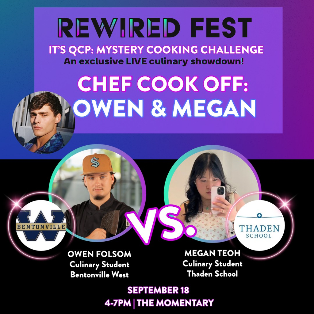 ReWired Fest Chef Cook Off graphic featuring Owen Folsom from Bentonville West vs. Megan Teoh from Thaden School. Culinary showdown hosted by QCP on September 18, 4–7 PM at The Momentary.
