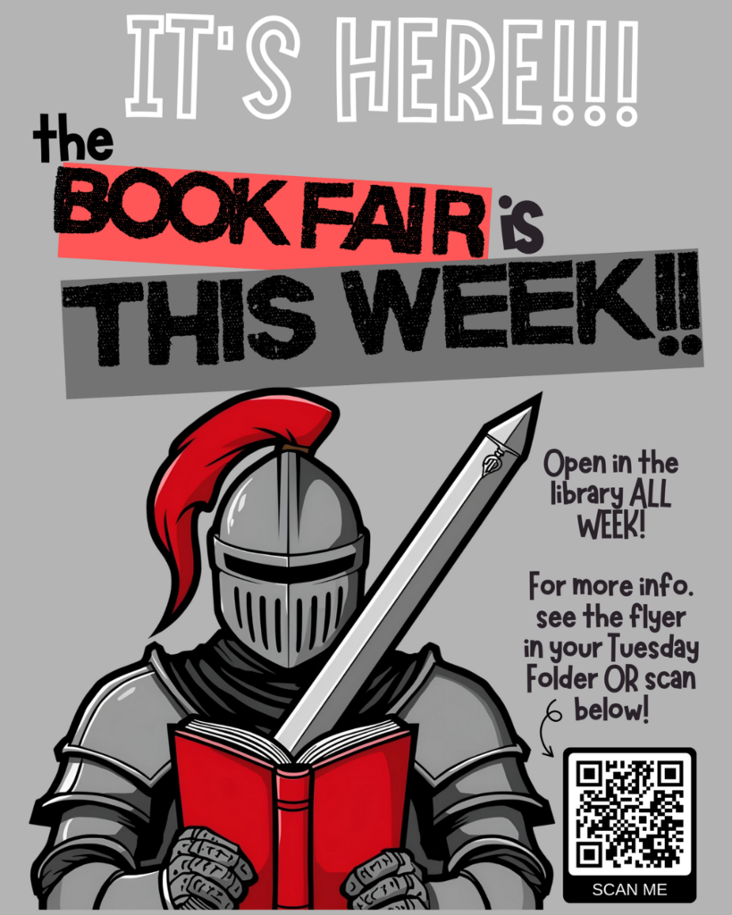 The flyer shows an image of a knight reading a book with a QR code that gives more information about the book fair that is happening this week at Old High.