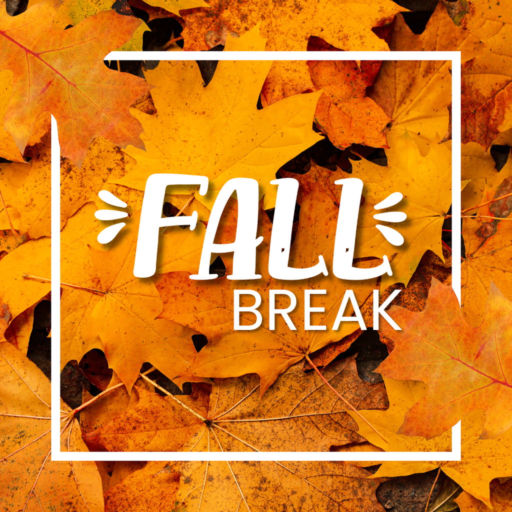A leaf-filled image with Fall Break in white text.