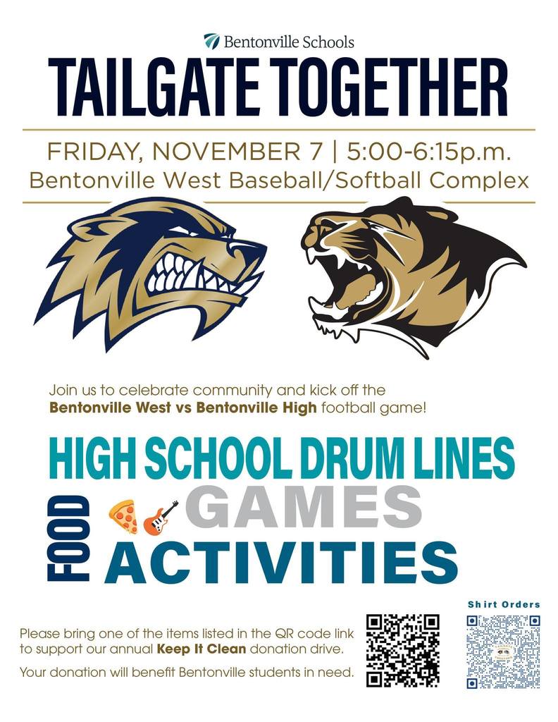 Flyer for a Bentonville Schools community event titled “Tailgate Together.” It is scheduled for Friday, November 7 from 5:00–6:15 p.m. at the Bentonville West baseball/softball complex. Large Bentonville West and Bentonville High mascot graphics appear in the center. Text invites families to celebrate community and kick off the Bentonville West vs. Bentonville High football game. Promoted activities include high school drum lines, food, games, and activities. A QR code appears near the bottom beside event information.