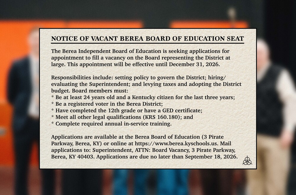 Notice of Vacant Berea Board of Education Seat