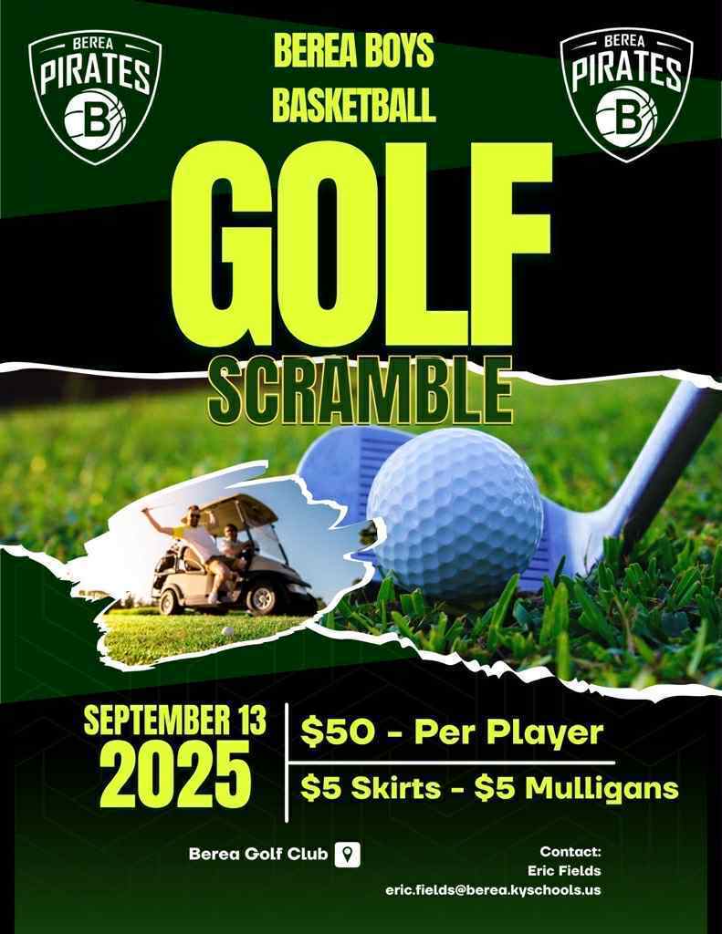 Graphic about September 13 Berea Boys Basketball Golf Scramble