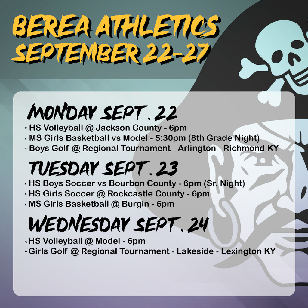 Berea Athletics Schedule Sept 22-27