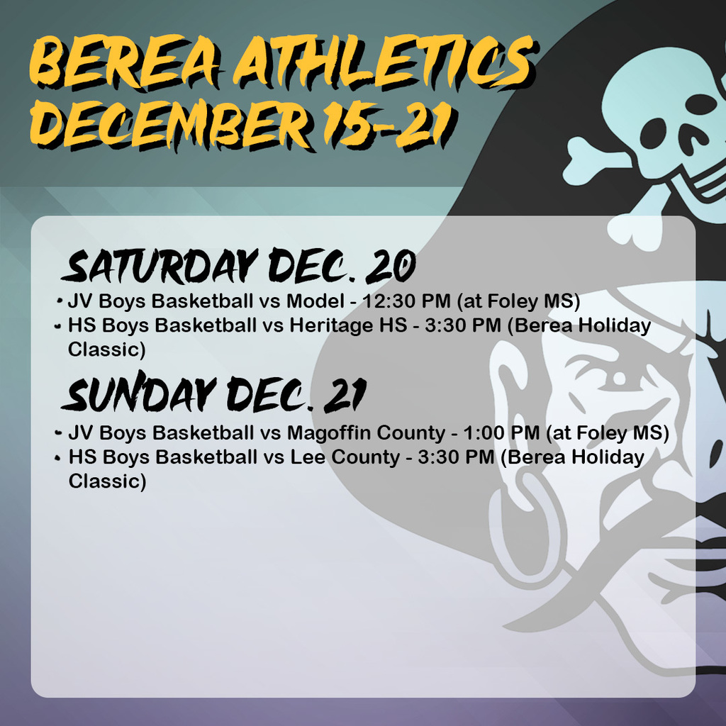 Berea Athletics Schedule Dec. 15-21