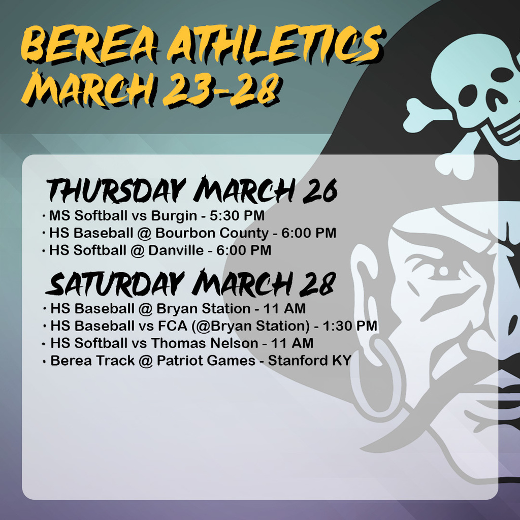 Berea Athletics Schedule March 23-28