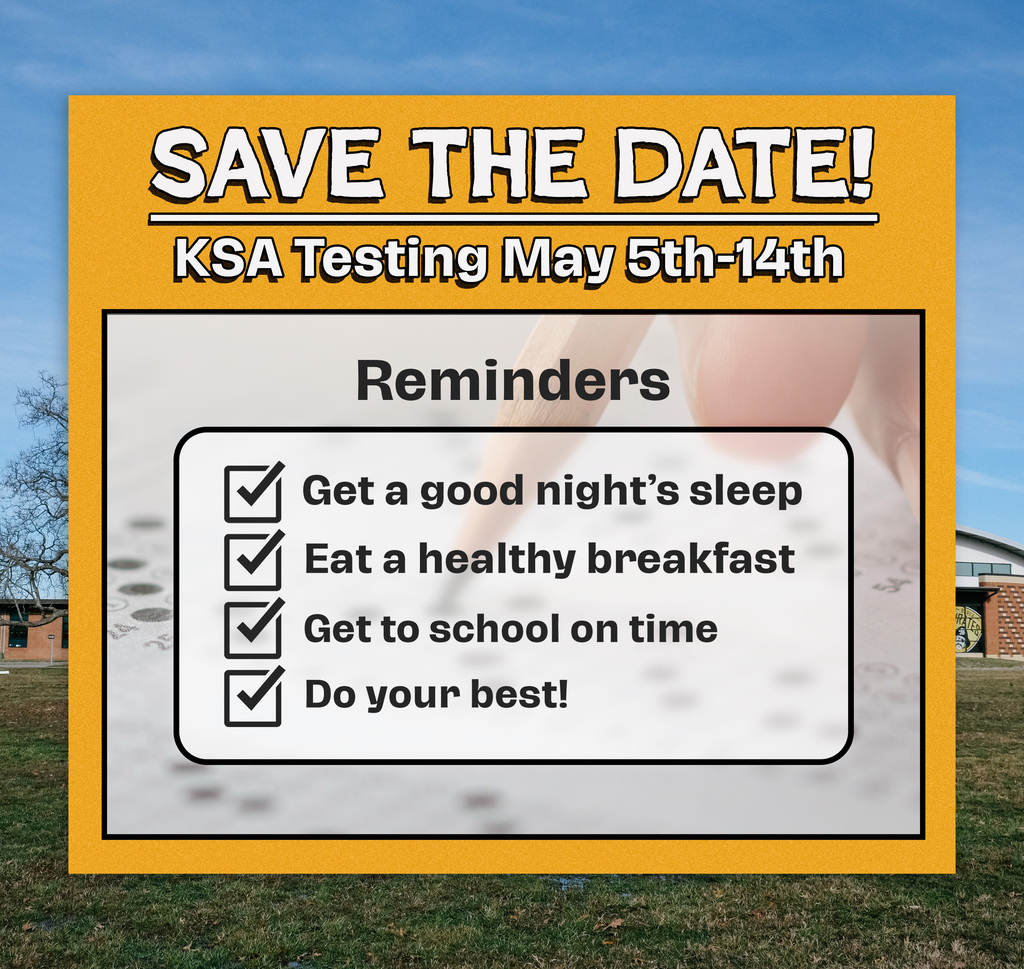 KSA Testing Reminder!