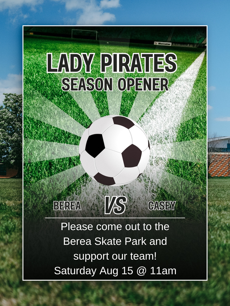 Lady Pirates Soccer Season Opener August 15th, 11:00 AM