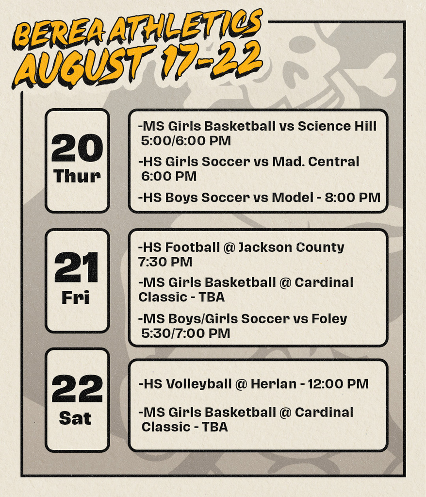 Berea Athletics Schedule August 17-22