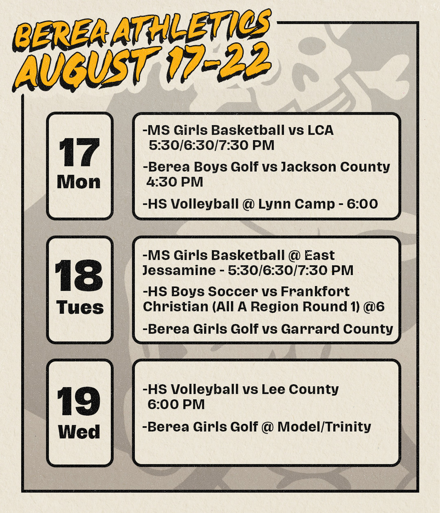 Berea Athletics Schedule August 17-22