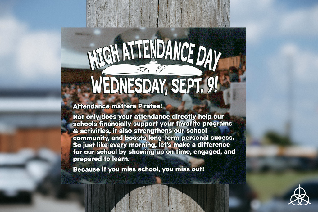 High Attendance Day is Wednesday, September 9th!