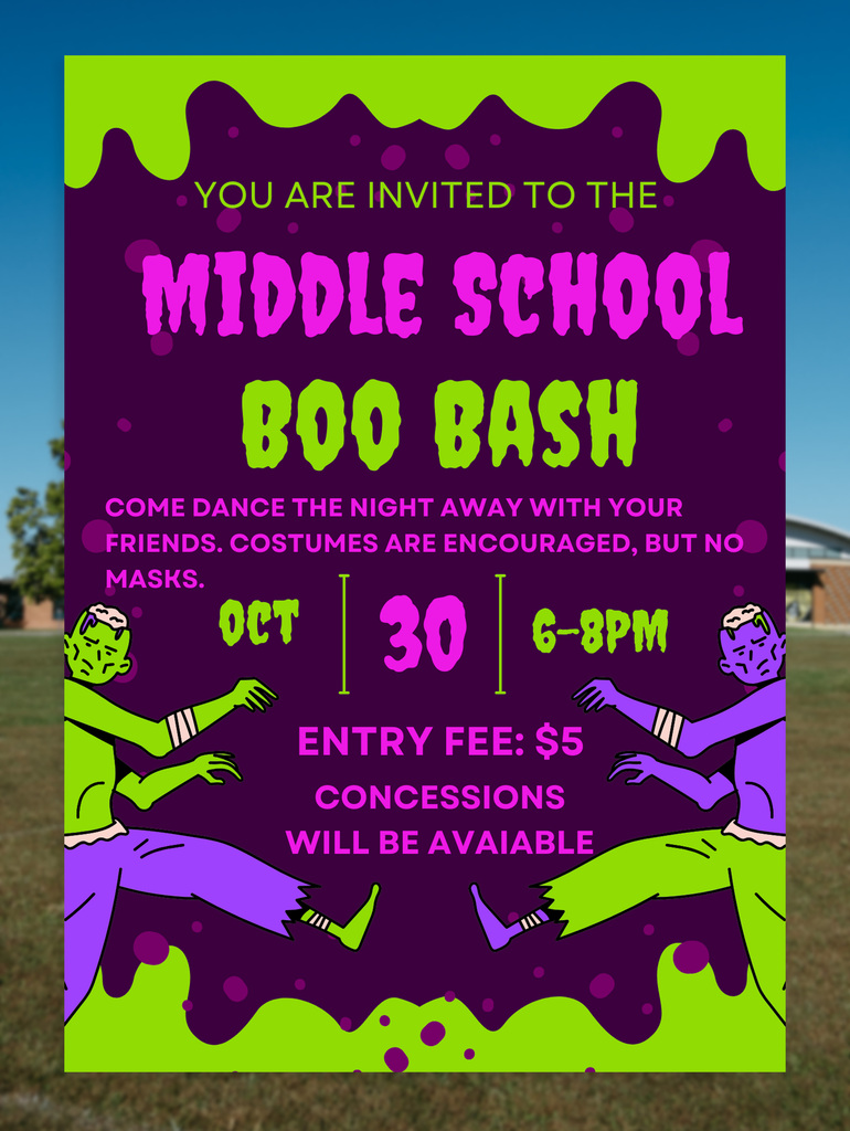 Poster for Middle School Boo Bash Dance on October 30th