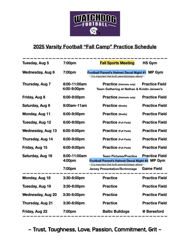 Watchdog Football Practice schedule