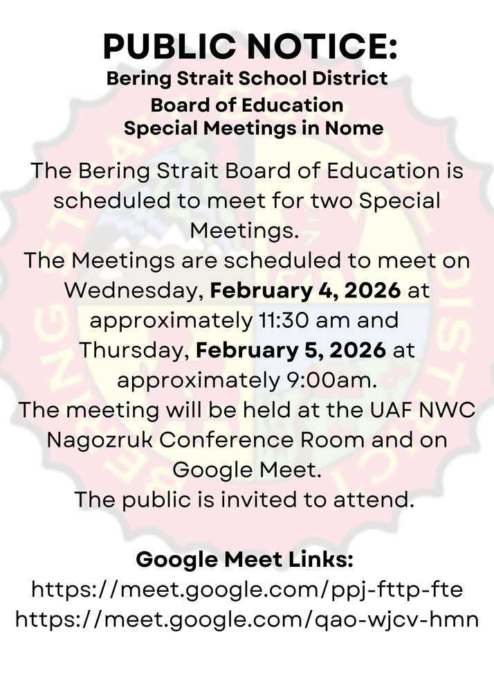 Feb 4 & 5 Special Meeting in Nome