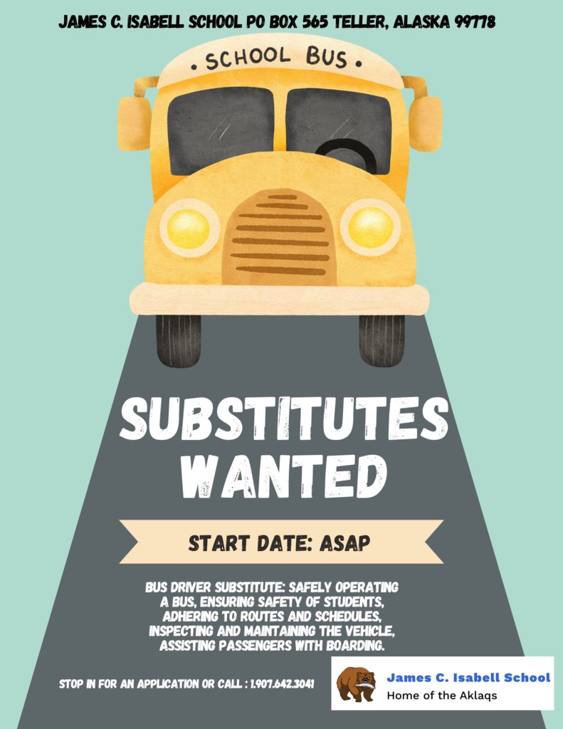 Substitutes Wanted for Teller, AK
