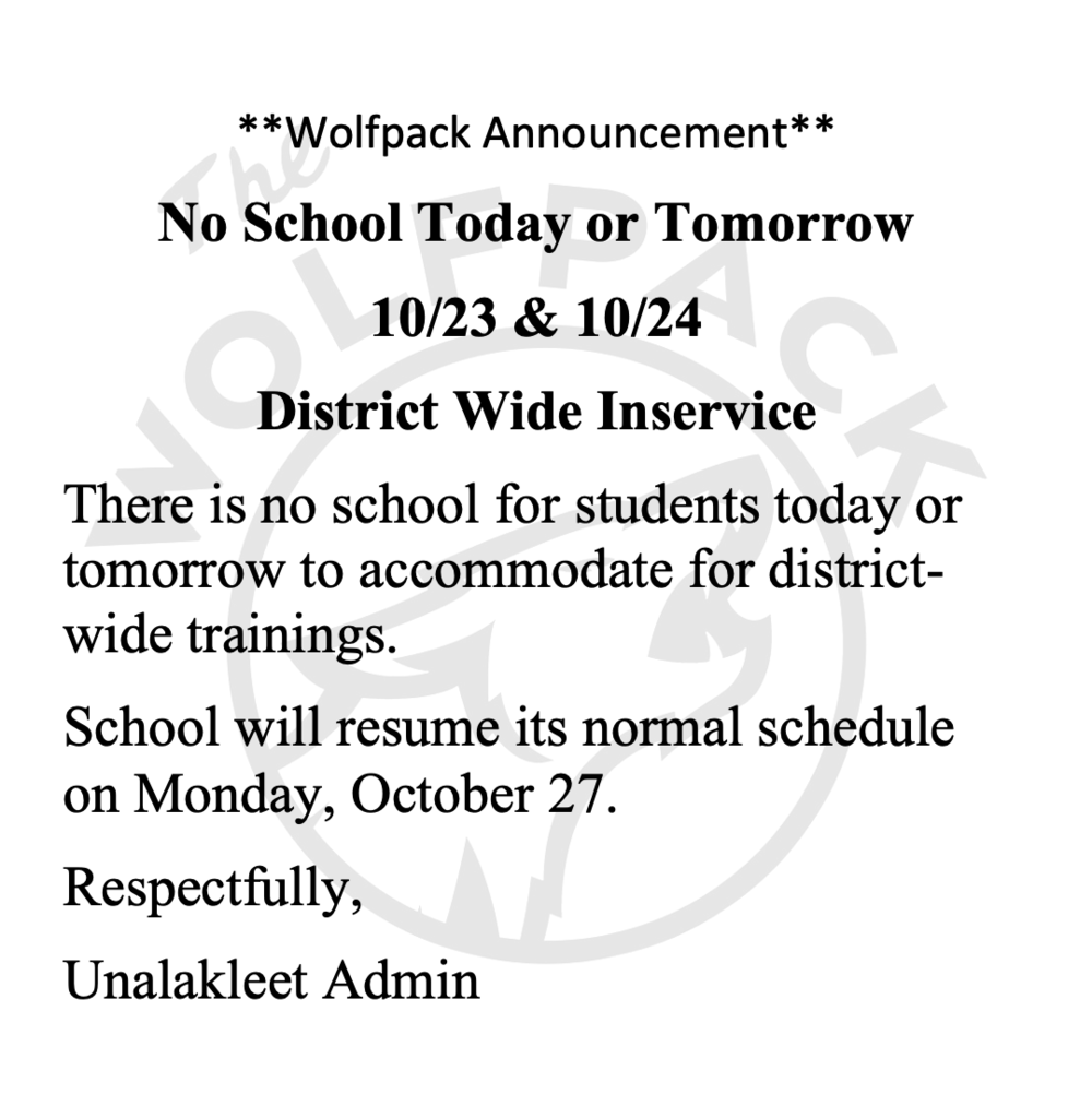 District In Service Announcement - No School 10/23&10/24