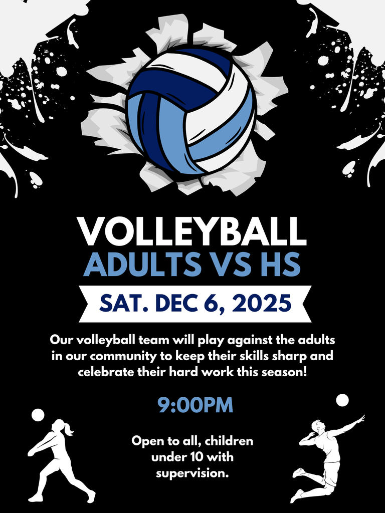Adults vs HS Volleyball game in Wales, 9pm on Saturday, December 6th.