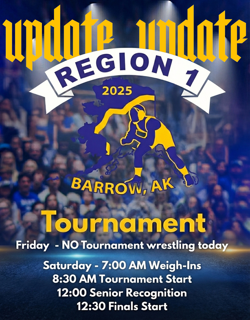 Region 1 Wrestling Update - Barrow, AK