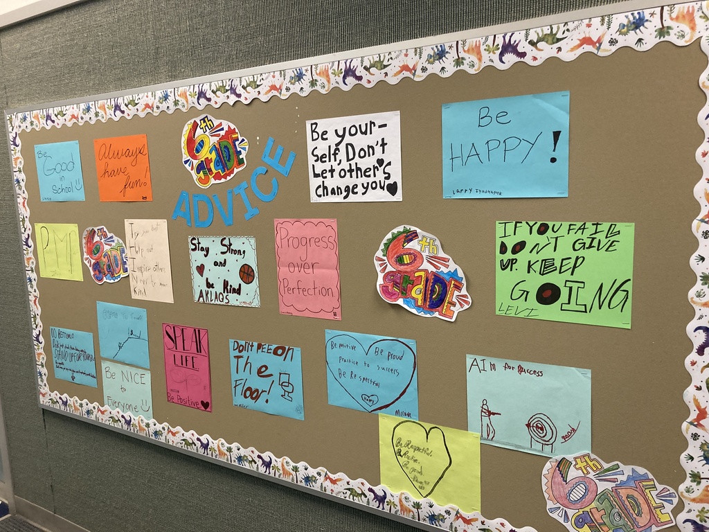 advice from our 6th graders
