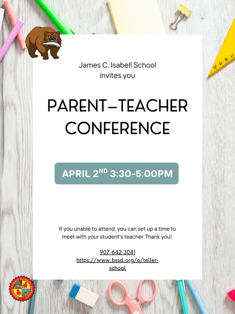 Parent Teacher Conference Teller April 2nd 