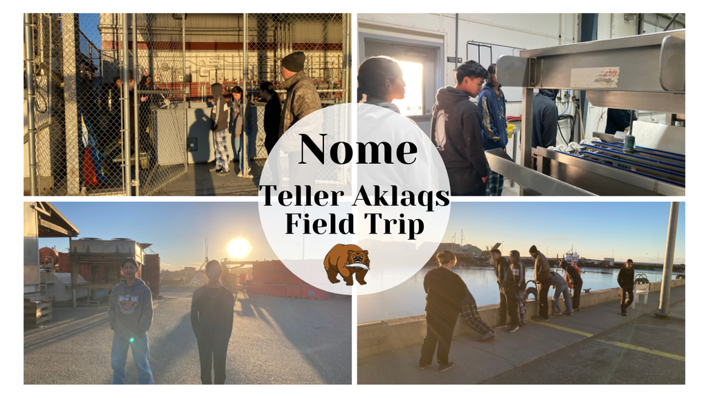 Nome Teller Aklaq Field Trip Norton Sound Fishery 10.20.26
