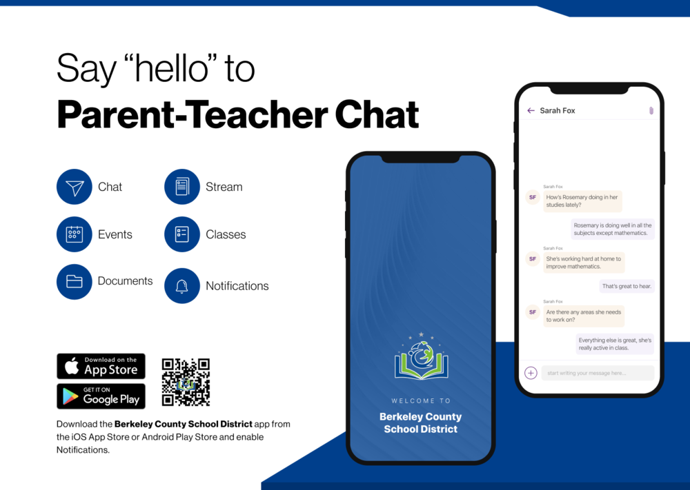 cell phone showing Rooms messages, "Say hello to Parent-Teacher Chat" with  chat, events, documents, stream, classes and notifications with the massges to "Download the  Berkeley County School District app from the iOS App Store or Android Play Store and enable Notifications."