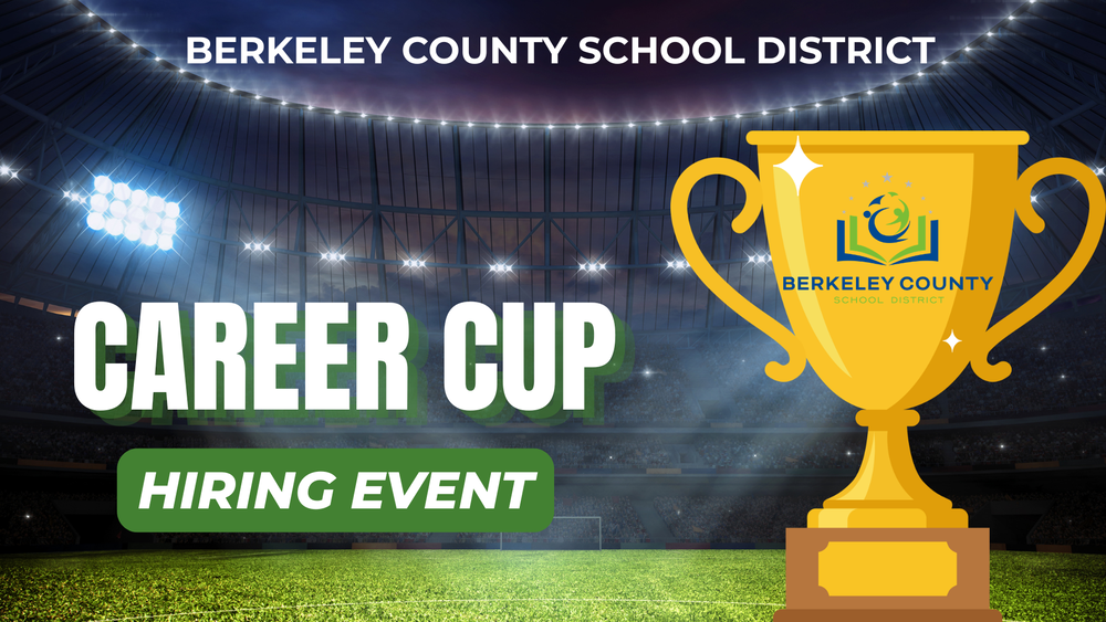 "Berkeley County School District Career Cup Hiring Event" overlaid a stadium at night with a large trophy with the BCSD logo on top