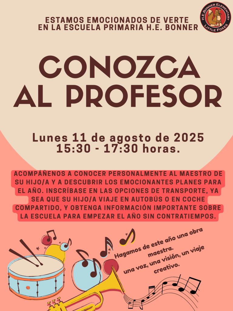 Únase a nosotros para Meet the Teacher en HBE el lunes 11 de agosto de 3:30 a 5:30 p.m.