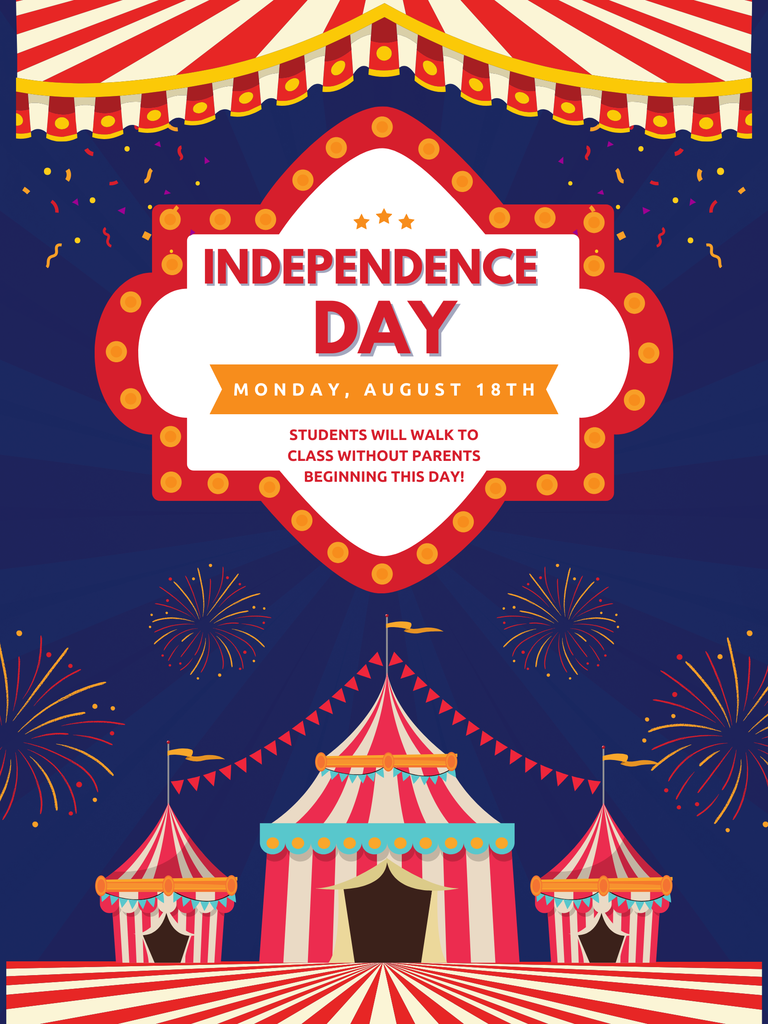 Independence Day - Monday, August 18th