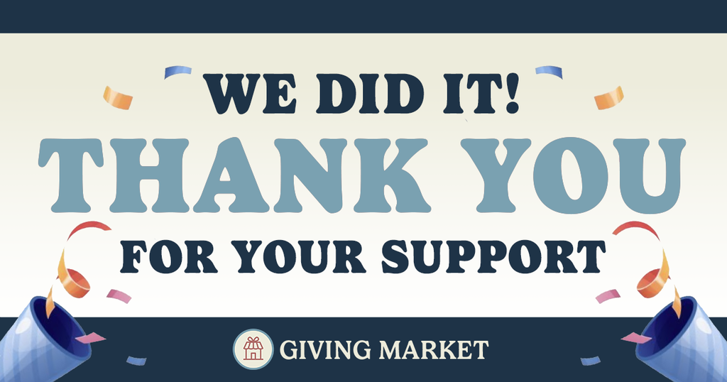 We did it! Thank you for your support!